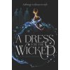 Dress for the Wicked (Autumn Krause)(Brožovaná)