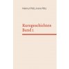 Kurzgeschichten Band 1 (Irene Pätz)()