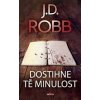 Dostihne tě minulost - J.D. Robb