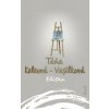Eliška - Keleová-Vasilková Táňa