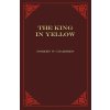 The King in Yellow Chambers Robert W.