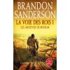 La Voie des Rois Volume 1 (Les Archives de Roshar, Tome 1) (Brandon Sanderson)(Brožovaná)
