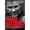 The Mammoth Book of Hard Bastards - Barratt, Robin