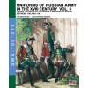 Uniforms of Russian army in the XVIII century Vol. 3: Under the reign of Catherine II Empress of Russia between 1762 and 1796
