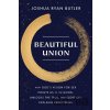 Beautiful Union - Joshua Ryan Butler
