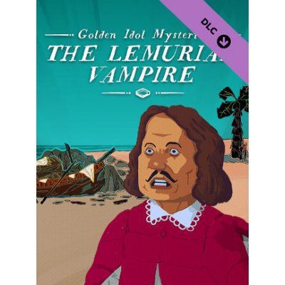 Golden Idol Mysteries: The Lemurian Vampire