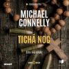 Audio kniha Tichá noc - Connelly Michael