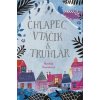 Chlapec, vtáčik a truhlár - Woodsová Matilda