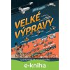 E-kniha Velké výpravy - Anders Nyberg