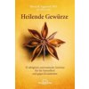Heilende Gewürze (Bharat B. Aggarwal,Debora Yost)(Pevná)