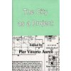 City as a Project