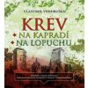 Vondruška Vlastimil - Krev na kapradí / Krev na lopuchu / Mp3 / 2CD [2 CD]