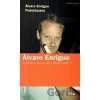 Podchlazení - Álvaro Enrigue