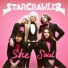 Starcrawler: She Said CLR LP
