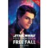 Star Wars: Poe Dameron - Free Fall - Alex Segura