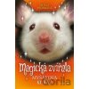Magická zvířata: Myšákova kuráž - Holly Webb