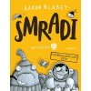 Smradi 5: Intergalaktický plyn, 2. reevidované vydanie
