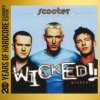 Scooter - Wicked! / Expanded Edition / Digipack / 2CD [2 CD]