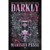 Darkly - Marisha Pessl