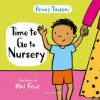 Time to Go to Nursery (Penny Tassoni)(Pevná)