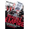Fragile Empire (Ben Judah)(Brožovaná)