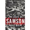The Book of Samson (David Maine)(Brožovaná)