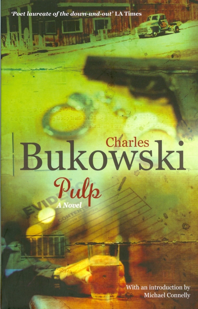 Pulp - Charles Bukowski