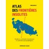 Atlas des frontières insolites (Zoran Nikolic)(Brožovaná)