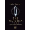 The Arcturian Code - Crystals of Healing and Harmony (Luiz Santos)(Brožovaná)