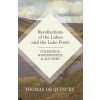 Recollections of the Lakes and the Lake Poets - Coleridge, Wordsworth, and Southey (Thomas de Quincey)(Brožovaná)