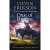 Dust Of Dreams - Steven Erikson
