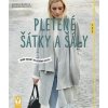 Pletené šatky a šály