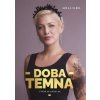 Adéla Elbel: Doba temna - Adéla Elbel