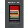 Reading Art: Art for Book Lovers (David Trigg)(Pevná)