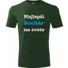 Fľašovo zelené tričko najlepší kuchár na svete - darček pre kuchárov M