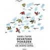 Devatero pohádek a ještě jedna jako přívažek od Josefa Čapka, Čapek