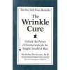 The Wrinkle Cure: Unlock the Power of Cosmeceuticals for Supple, Youthful Skin