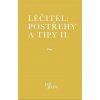 Léčitel: Postřehy a tipy II. (Jan Jílek)
