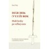 Diár 2026: (Vy)uži rok. Malé kroky po veľkej ceste - Brat Filip - Andrej Čierny