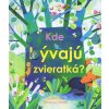 Kde bývajú zvieratká