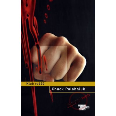 Klub rváčů - Chuck Palahniuk