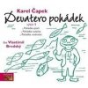 Devatero pohádek (audiokniha pro děti) - Karel Čapek
