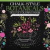 Chalk-Style Botanicals Deluxe Coloring Book (Valerie Mckeehan)(Brožovaná)