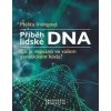 Příběh lidské DNA - Melita Irvingová