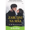 E-kniha Zabudni na mňa - K.M. Moronova