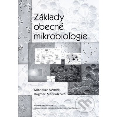 Základy obecné mikrobiologie - Miroslav Němec