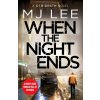 When the Night Ends - M J Lee