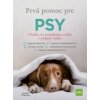 Prvá pomoc pre psy - Všetko, čo potrebujete vedieť v prípade núdze - Parkerová Jennifer