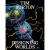 Design Studio Press Tim Burton: Designing Worlds