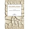 Frattura metabolica e antropocene. Saggi sulla distruzione capitalistica della natura